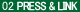 PRESS & LINK
